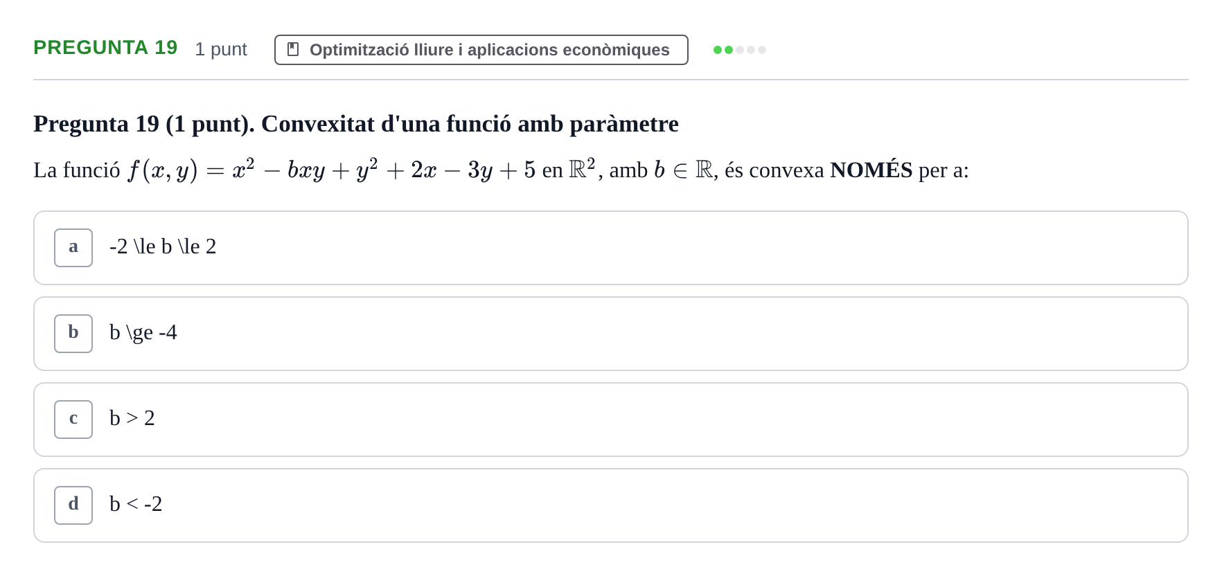 Enunciado: Pregunta 19 · Matemàtiques I UB 2024