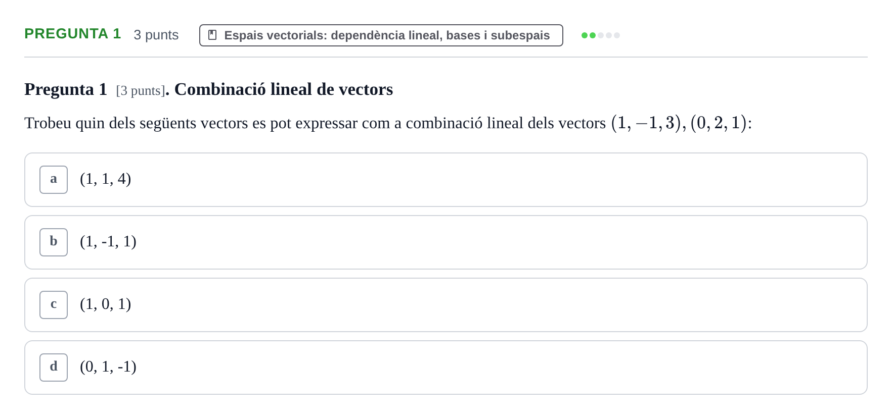Enunciado: Pregunta 1 · Matemàtiques I UB 2017