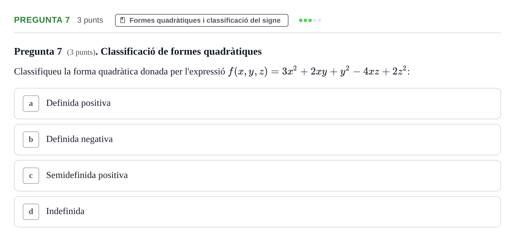 Enunciado: Pregunta 7 · Matemàtiques I UB 2017