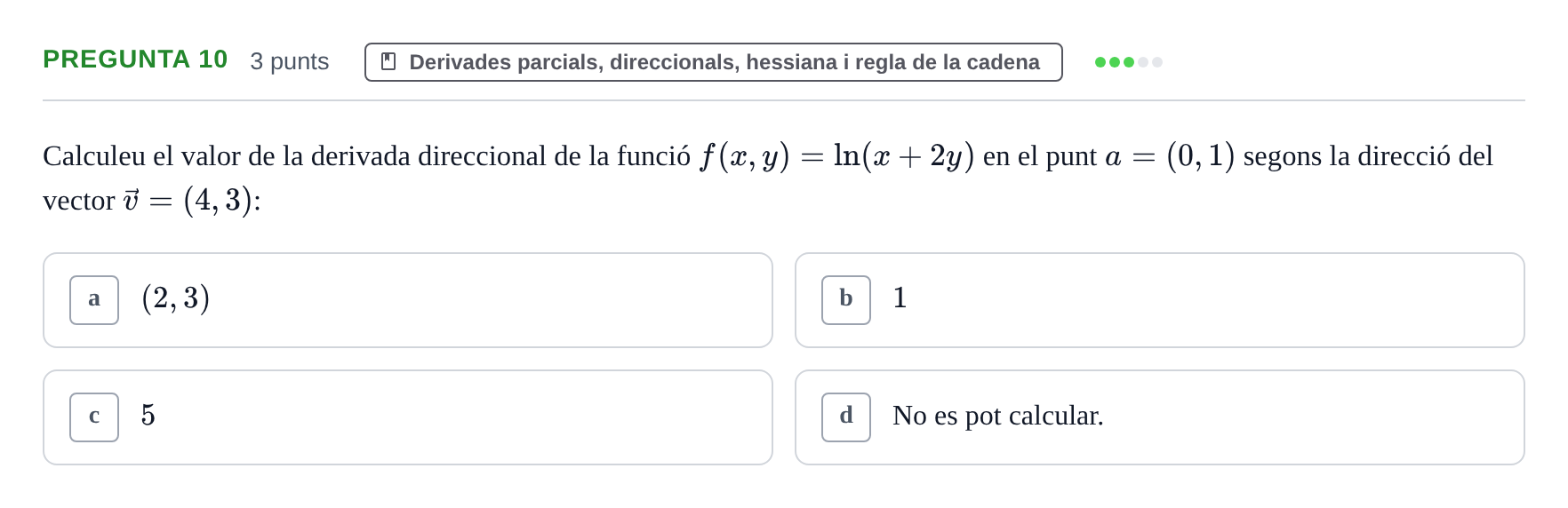 Enunciado: Pregunta 10 · Matemàtiques I UB 2018