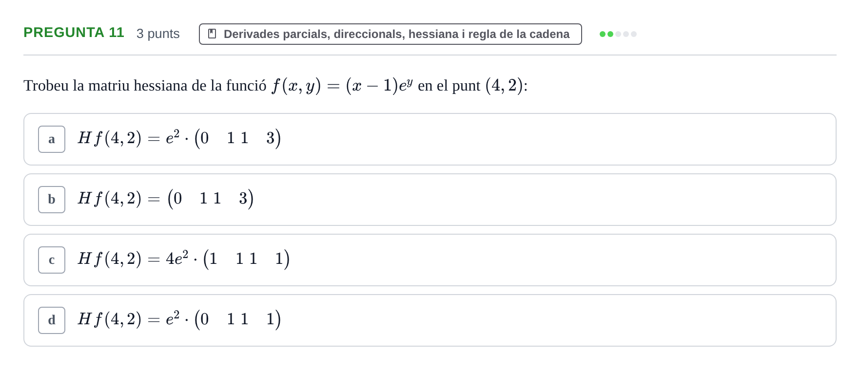 Enunciado: Pregunta 11 · Matemàtiques I UB 2018