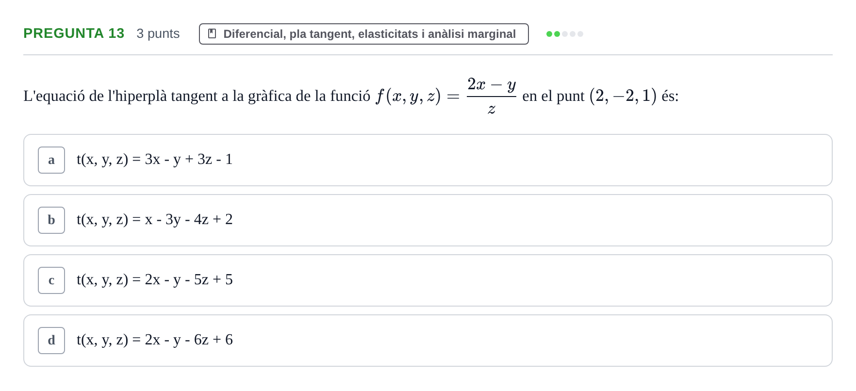 Enunciado: Pregunta 13 · Matemàtiques I UB 2018