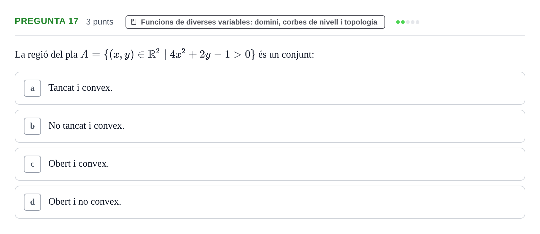 Enunciado: Pregunta 17 · Matemàtiques I UB 2018