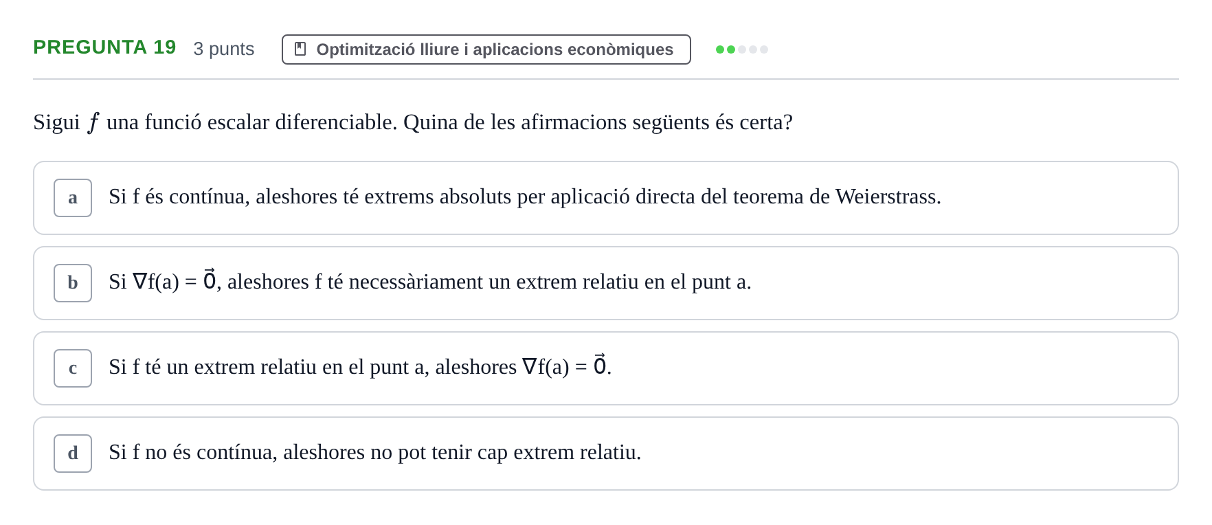 Enunciado: Pregunta 19 · Matemàtiques I UB 2018
