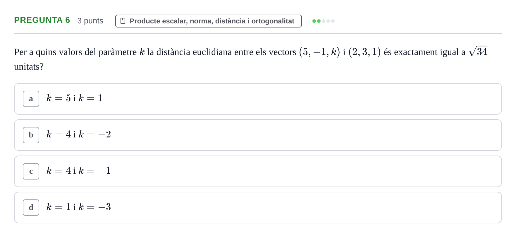 Enunciado: Pregunta 6 · Matemàtiques I UB 2018