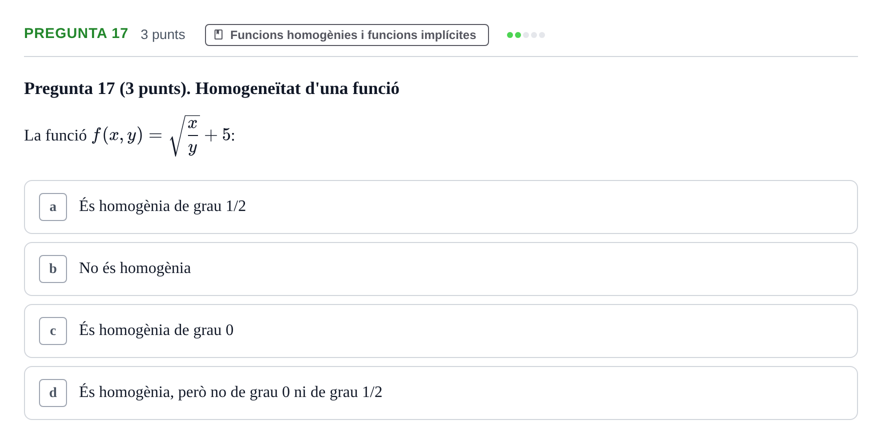 Enunciado: Pregunta 17 · Matemàtiques I UB 2016