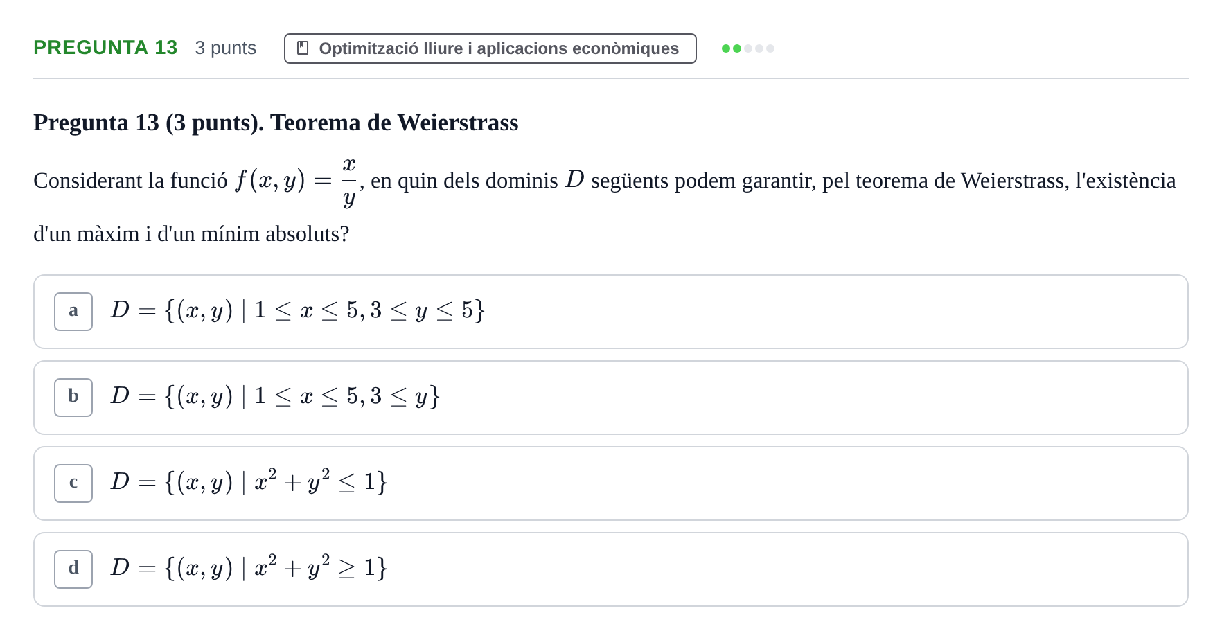 Enunciado: Pregunta 13 · Matemàtiques I UB 2018
