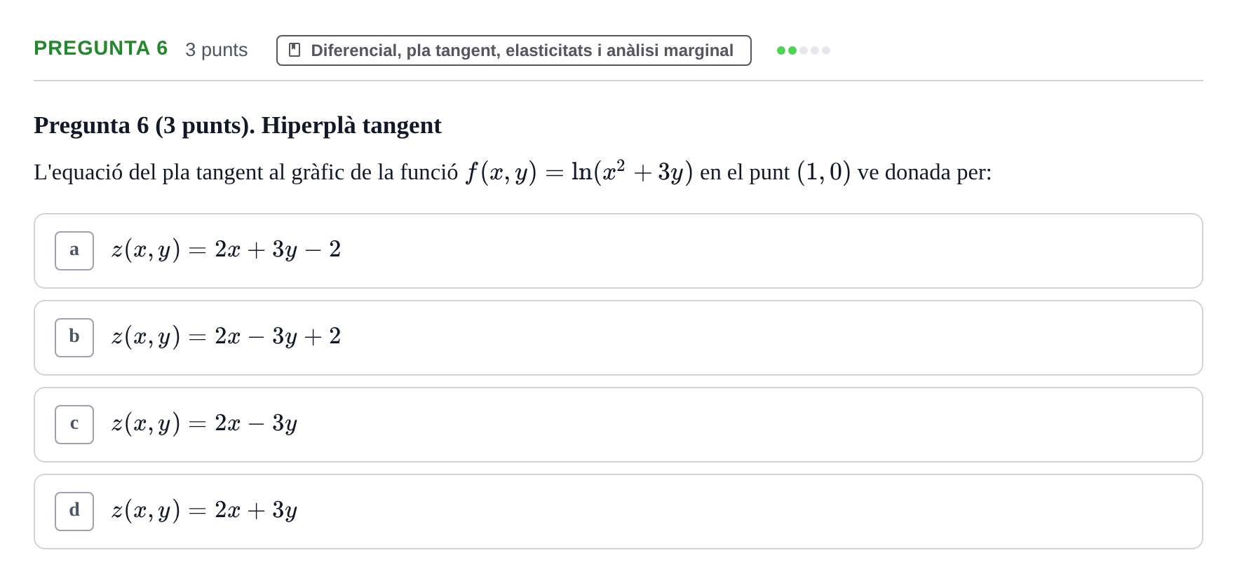 Enunciado: Pregunta 6 · Matemàtiques I UB 2018