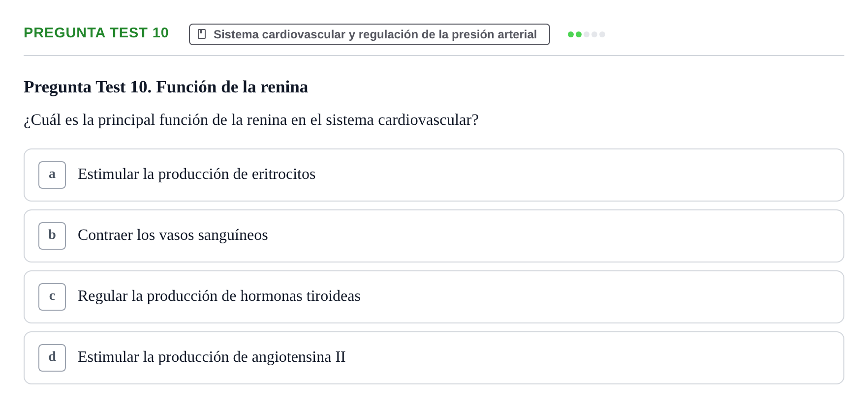 Enunciado: Pregunta Test 10 · Fisiología Humana URV Examen de Repaso: Fisiología del Sistema Cardiovascular