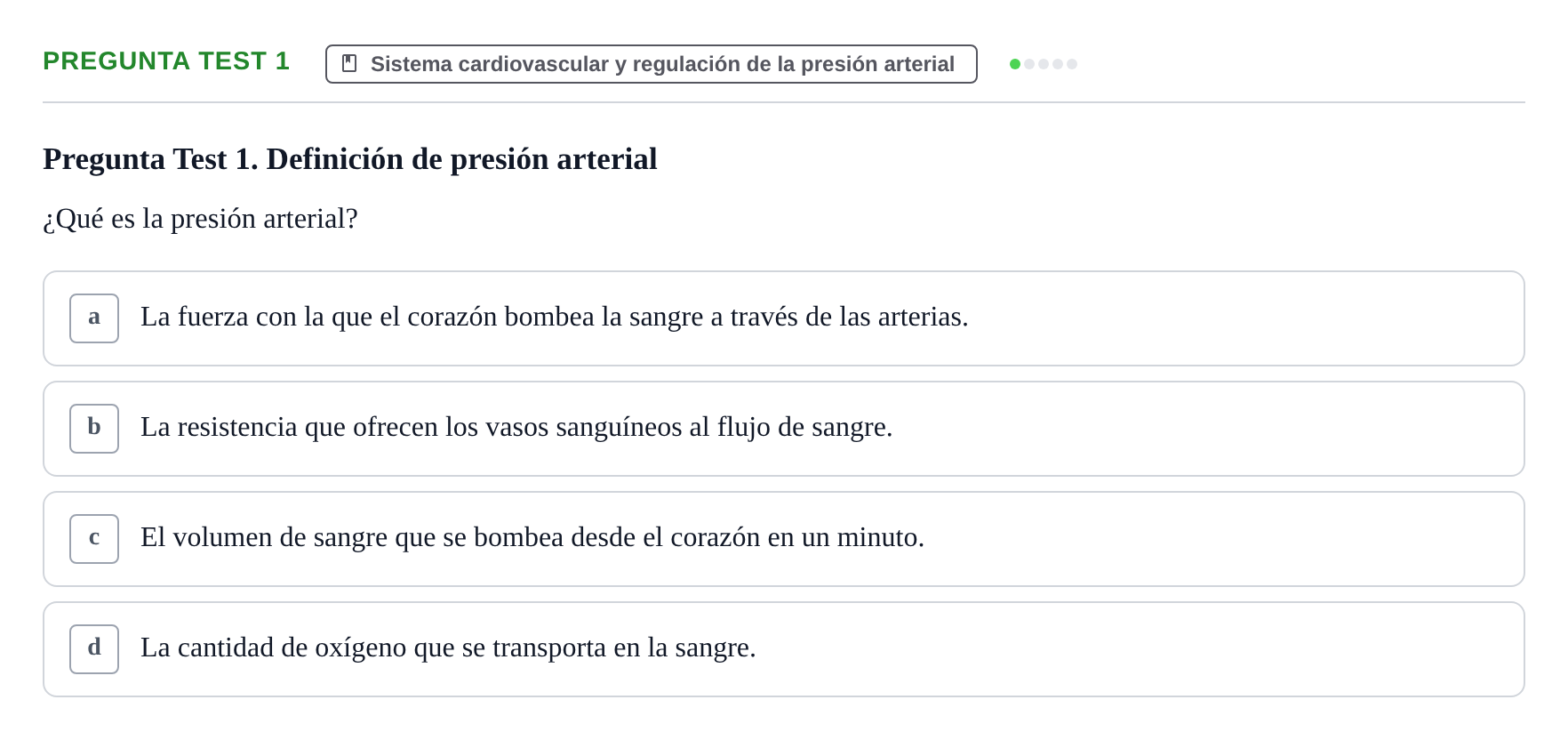 Enunciado: Pregunta Test 1 · Fisiología Humana URV Examen de Repaso: Fisiología del Sistema Cardiovascular