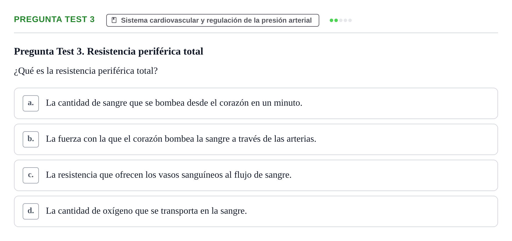 Enunciado: Pregunta Test 3 · Fisiología Humana URV Examen de Repaso: Fisiología del Sistema Cardiovascular