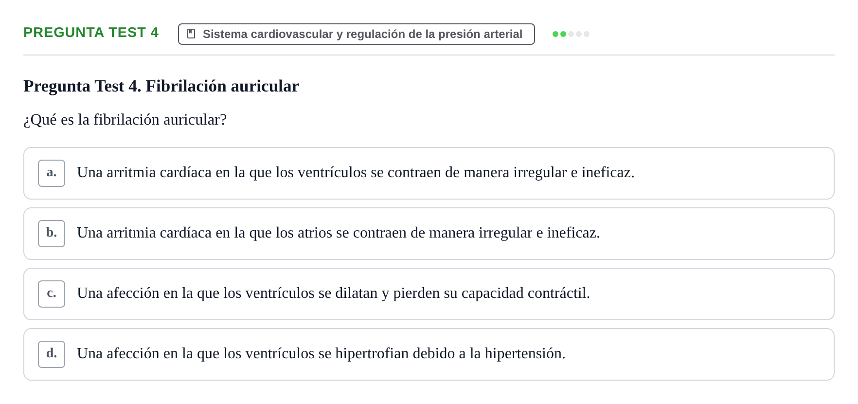 Enunciado: Pregunta Test 4 · Fisiología Humana URV Examen de Repaso: Fisiología del Sistema Cardiovascular