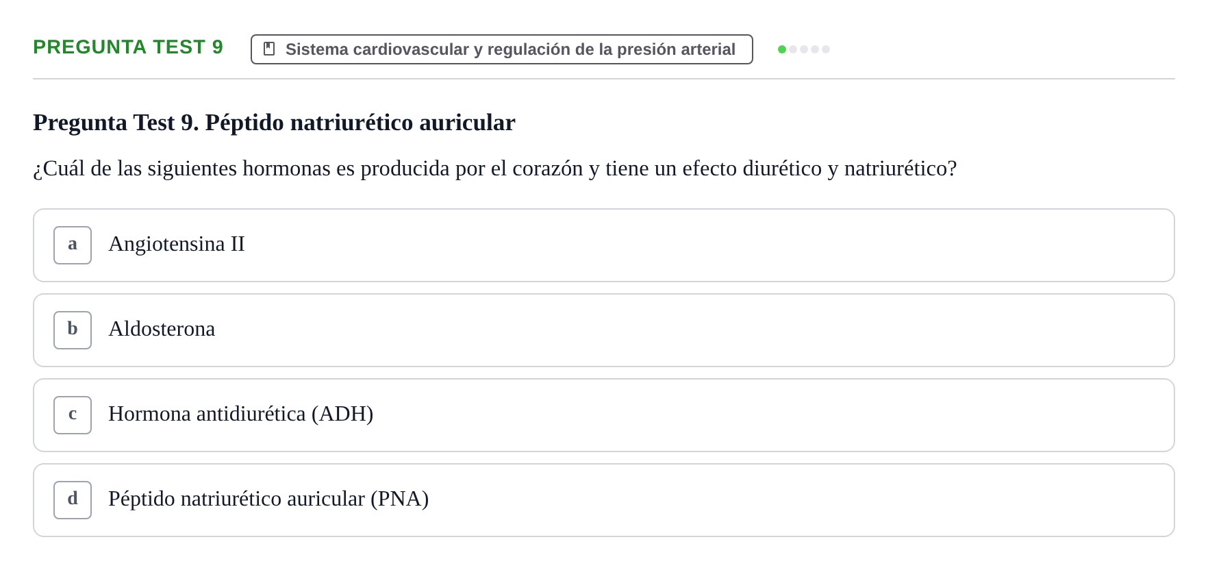 Enunciado: Pregunta Test 9 · Fisiología Humana URV Examen de Repaso: Fisiología del Sistema Cardiovascular