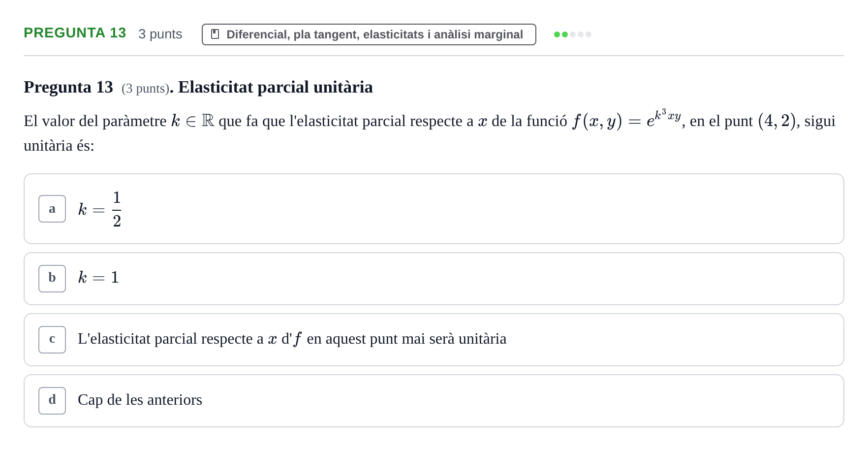 Enunciado: Pregunta 13 · Matemàtiques I UB 2015