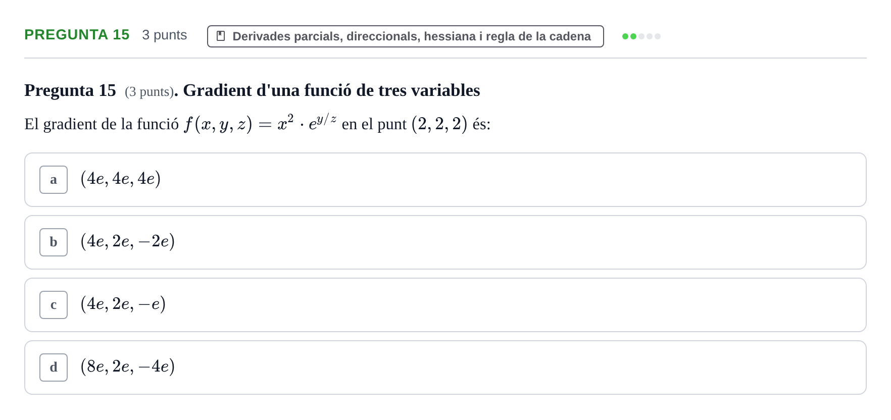Enunciado: Pregunta 15 · Matemàtiques I UB 2015