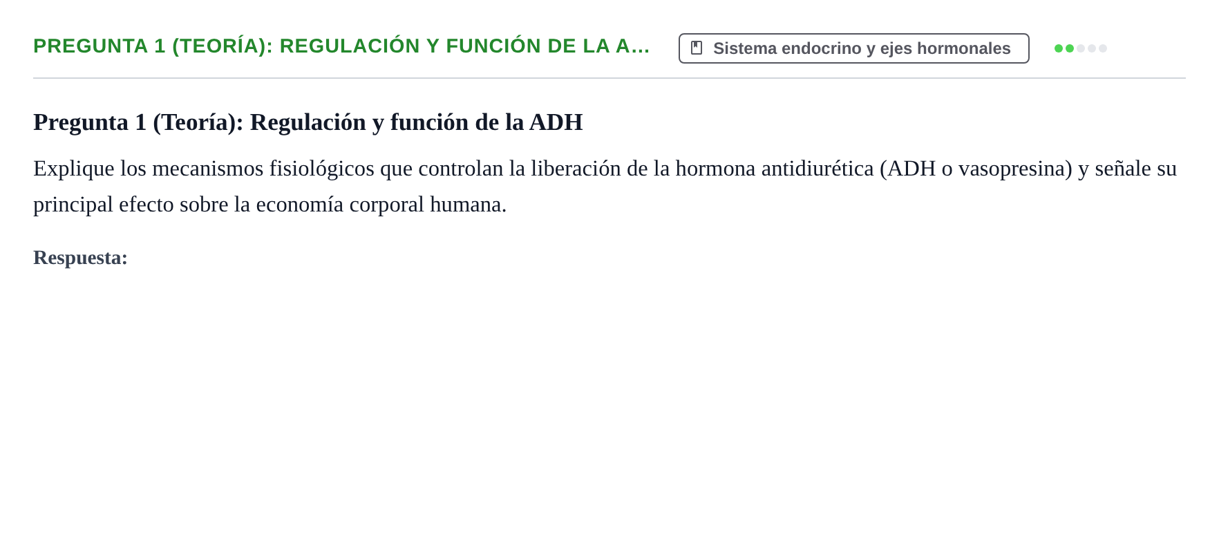 Enunciado: Pregunta 1 (Teoría): Regulación y función de la A… · Fisiología Humana URV Examen de repaso: Fisiología del Sistema Endocrino