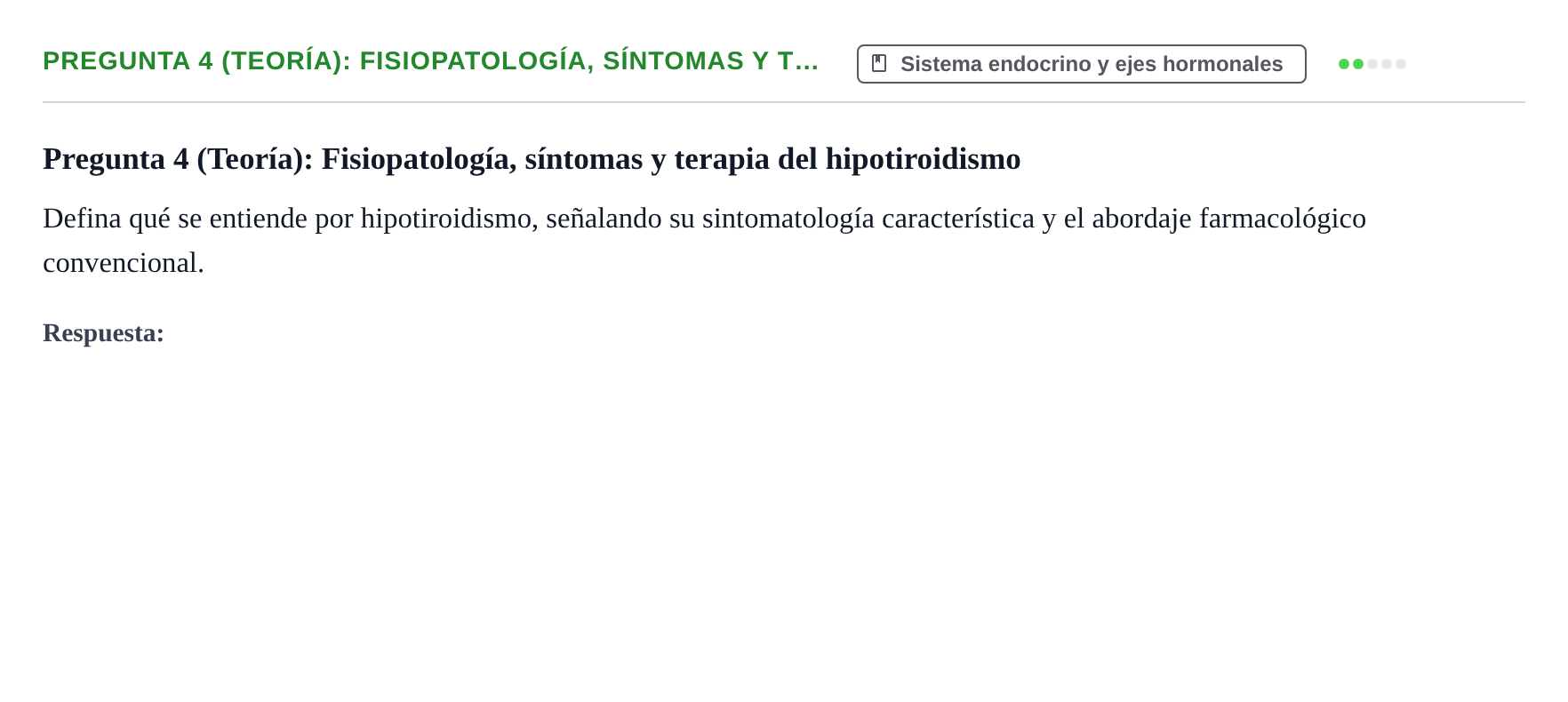 Enunciado: Pregunta 4 (Teoría): Fisiopatología, síntomas y t… · Fisiología Humana URV Examen de repaso: Fisiología del Sistema Endocrino