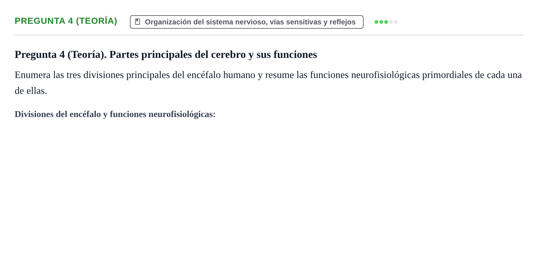 Enunciado: Pregunta 4 (Teoría) · Fisiología Humana URV Examen de repaso: Fisiología del Sistema Nervioso