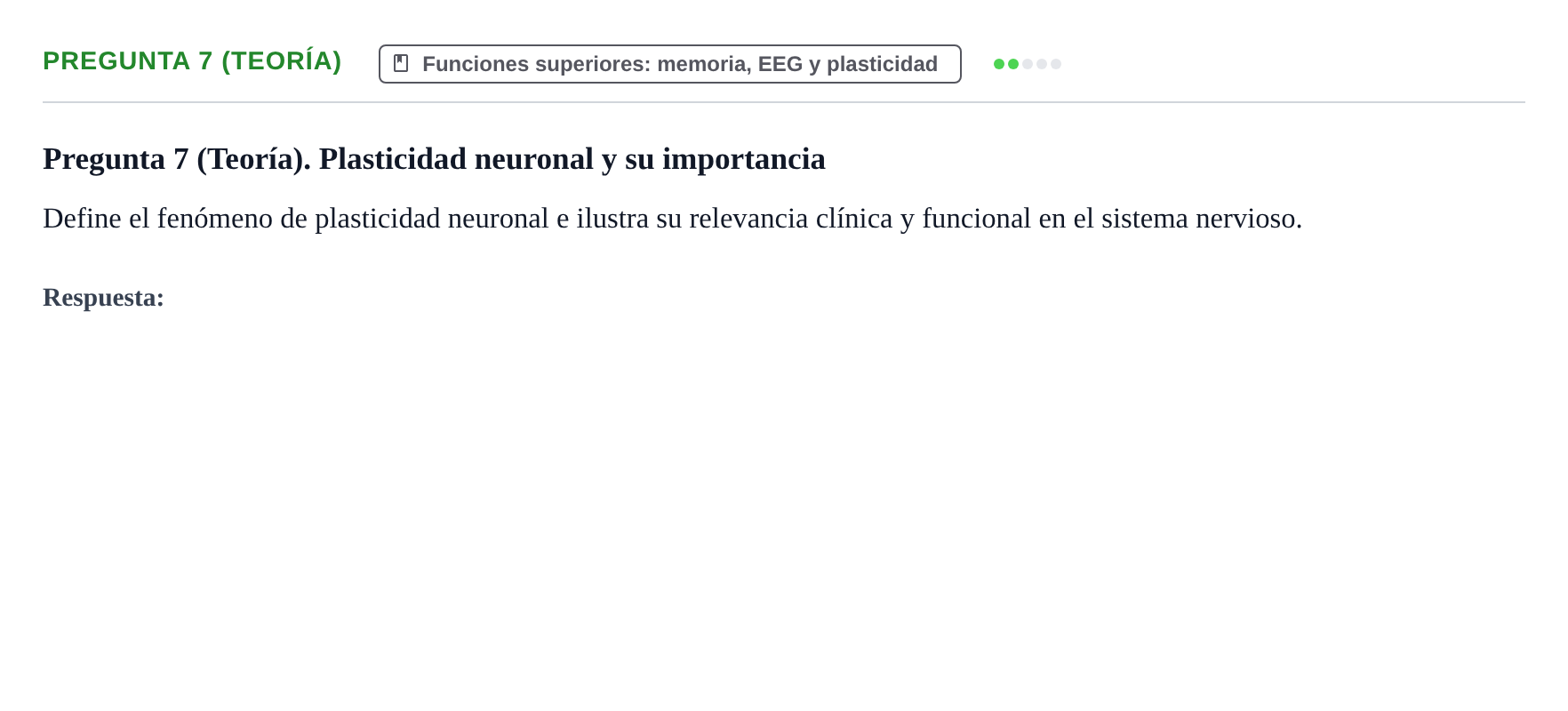 Enunciado: Pregunta 7 (Teoría) · Fisiología Humana URV Examen de repaso: Fisiología del Sistema Nervioso