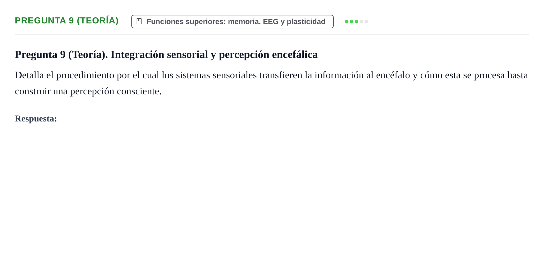 Enunciado: Pregunta 9 (Teoría) · Fisiología Humana URV Examen de repaso: Fisiología del Sistema Nervioso