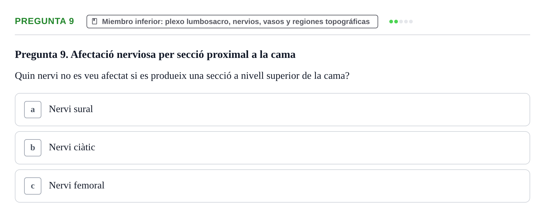 Enunciado: Pregunta 9 · Anatomía Funcional y Embriología del Aparato Locomotor UB 2015