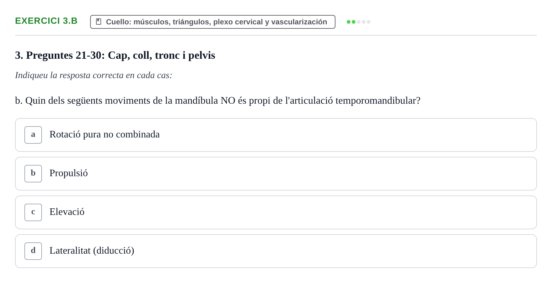 Enunciado: Ejercicio 3.b · Anatomía Funcional y Embriología del Aparato Locomotor UB Juny 2013