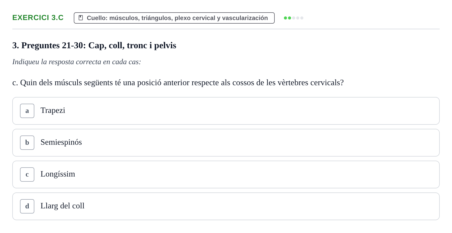 Enunciado: Ejercicio 3.c · Anatomía Funcional y Embriología del Aparato Locomotor UB Juny 2013