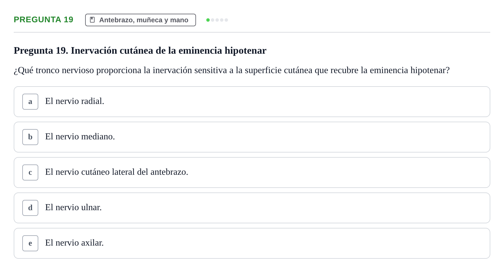 Enunciado: Pregunta 19 · Anatomía General y del Aparato Locomotor URV 2024