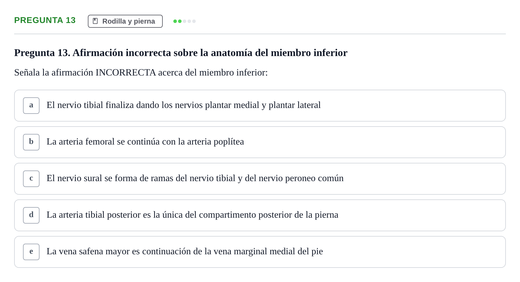 Enunciado: Pregunta 13 · Anatomía General y del Aparato Locomotor URV 2020