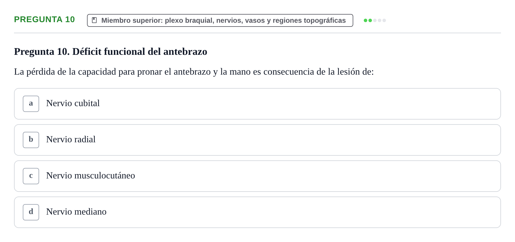 Enunciado: Pregunta 10 · Anatomía Funcional y Embriología del Aparato Locomotor UB Juny 2021