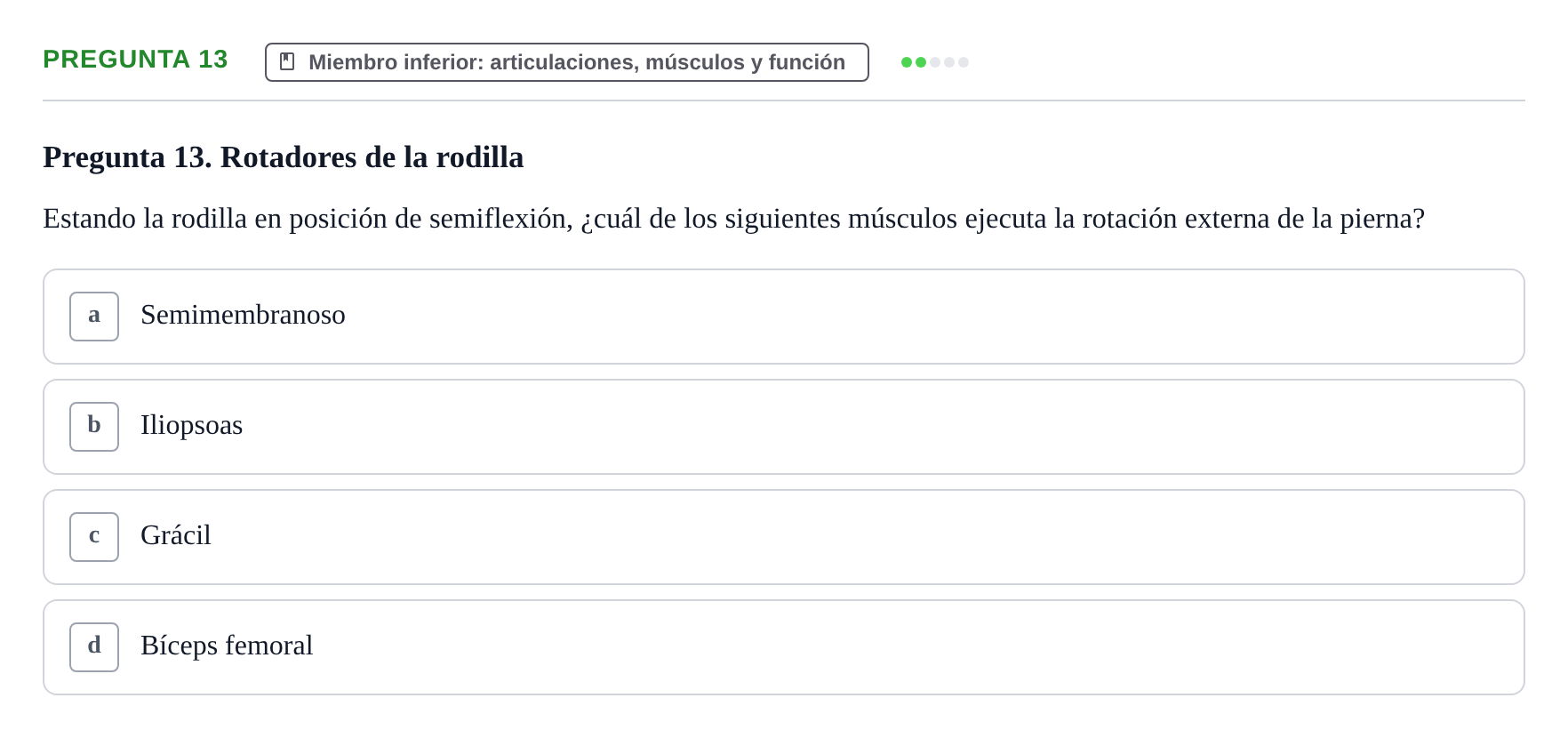 Enunciado: Pregunta 13 · Anatomía Funcional y Embriología del Aparato Locomotor UB Juny 2021