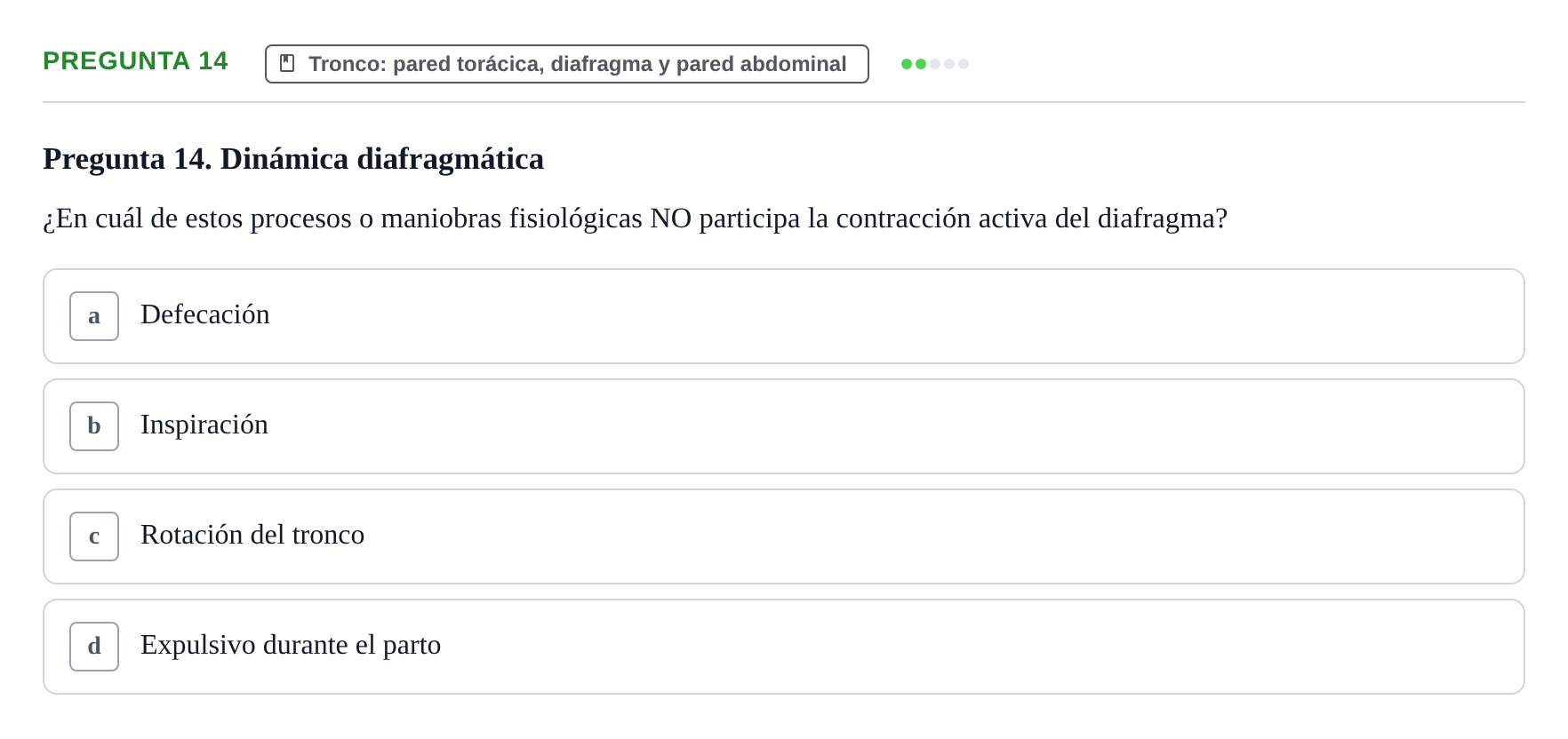 Enunciado: Pregunta 14 · Anatomía Funcional y Embriología del Aparato Locomotor UB Juny 2021