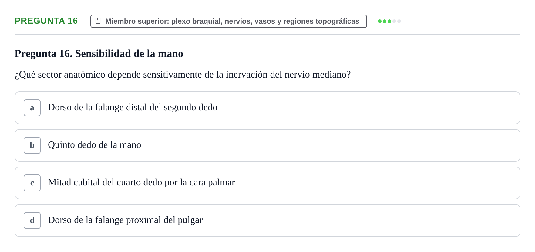 Enunciado: Pregunta 16 · Anatomía Funcional y Embriología del Aparato Locomotor UB Juny 2021