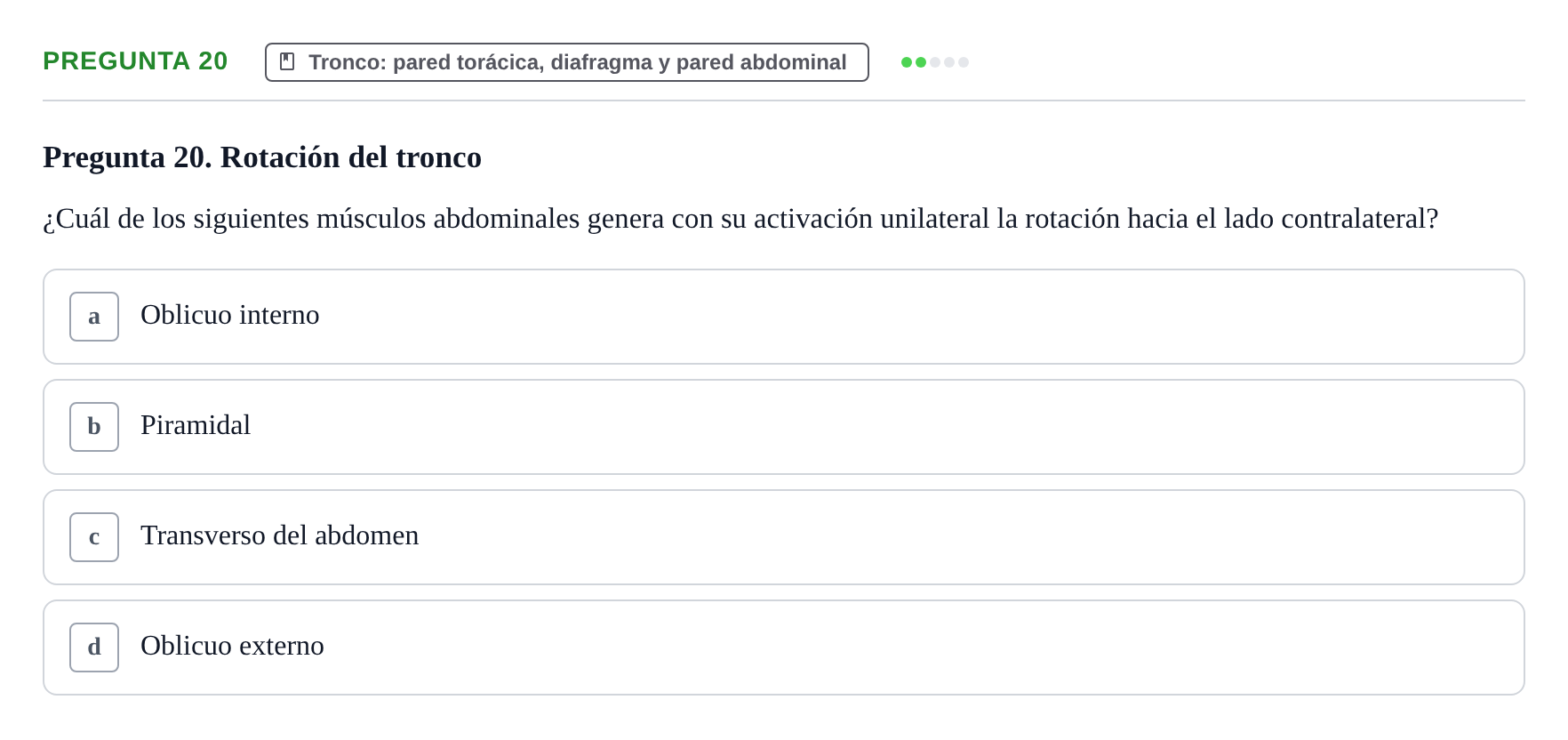 Enunciado: Pregunta 20 · Anatomía Funcional y Embriología del Aparato Locomotor UB Juny 2021