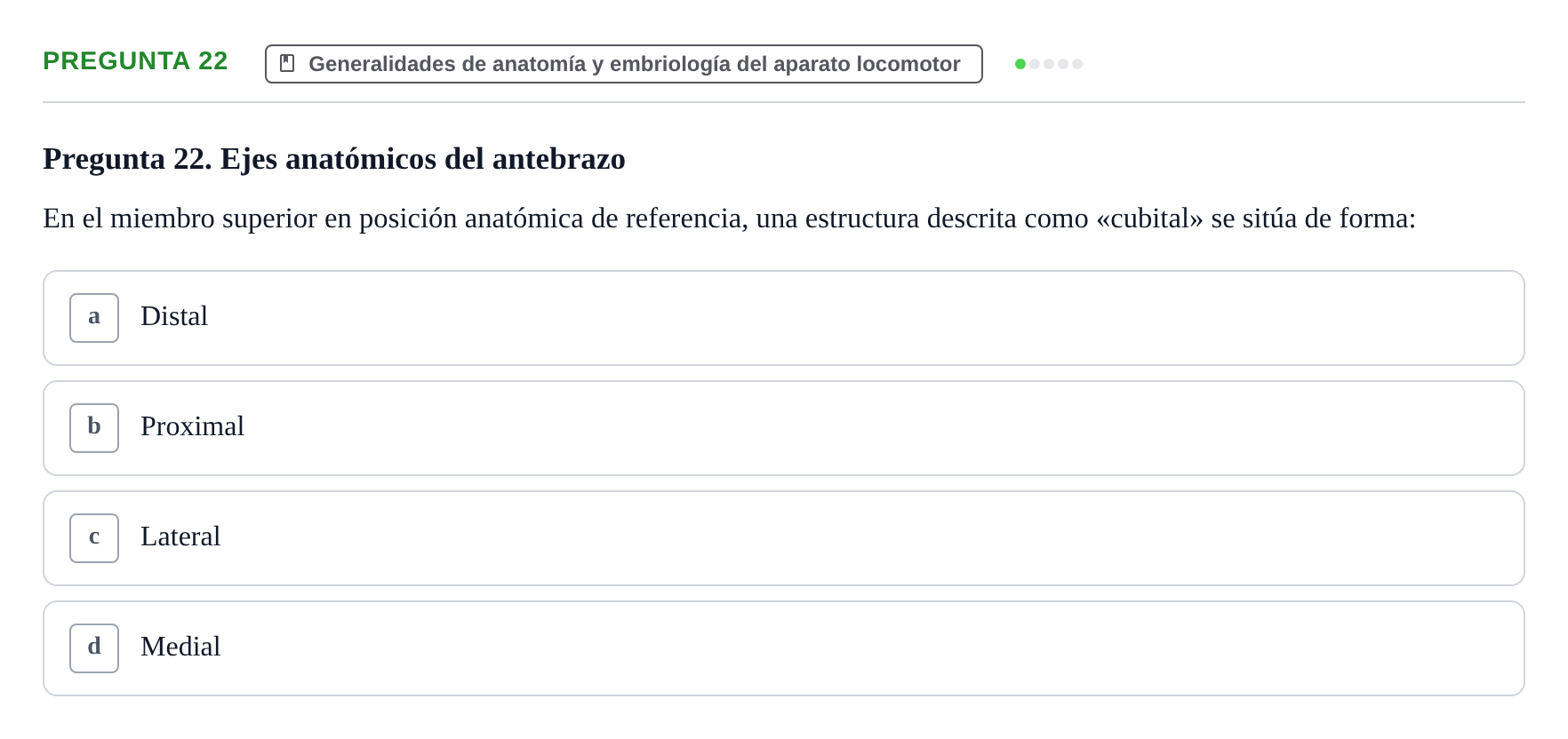 Enunciado: Pregunta 22 · Anatomía Funcional y Embriología del Aparato Locomotor UB Juny 2021