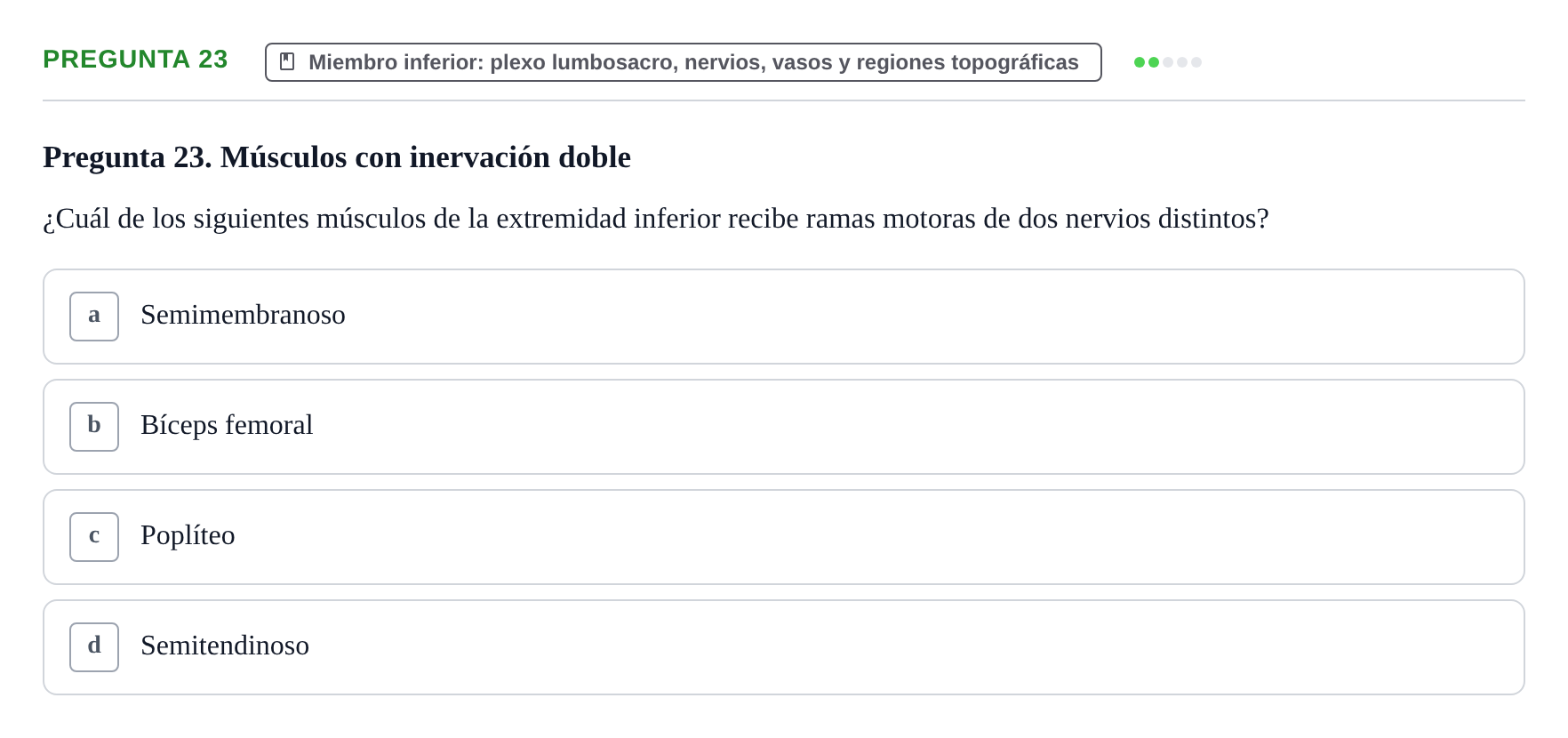 Enunciado: Pregunta 23 · Anatomía Funcional y Embriología del Aparato Locomotor UB Juny 2021