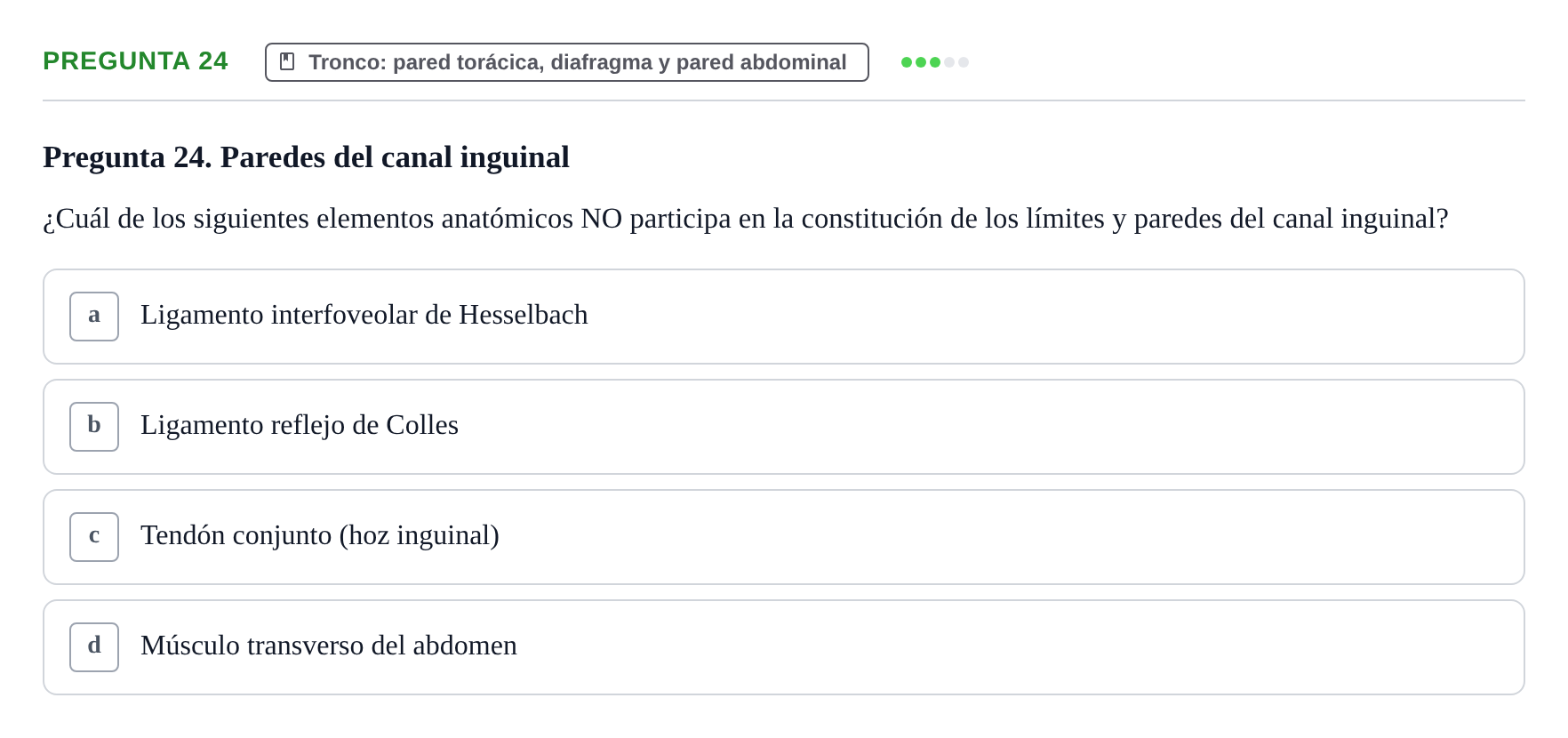 Enunciado: Pregunta 24 · Anatomía Funcional y Embriología del Aparato Locomotor UB Juny 2021