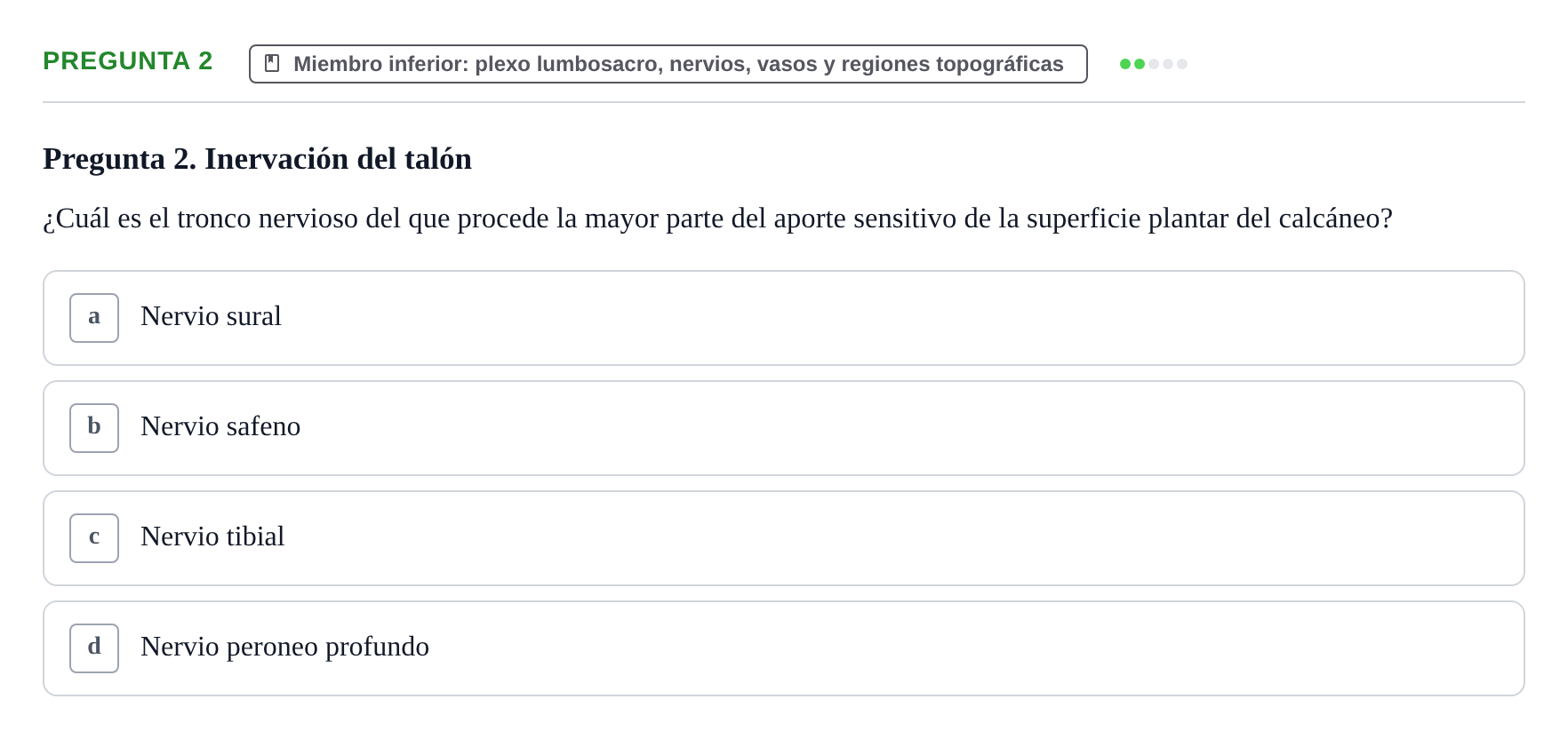 Enunciado: Pregunta 2 · Anatomía Funcional y Embriología del Aparato Locomotor UB Juny 2021