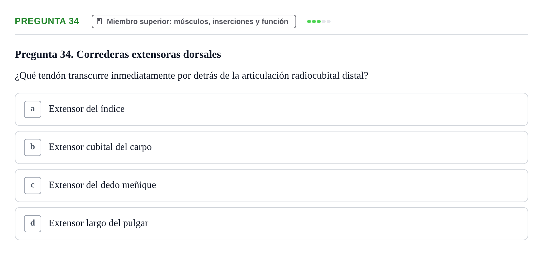 Enunciado: Pregunta 34 · Anatomía Funcional y Embriología del Aparato Locomotor UB Juny 2021