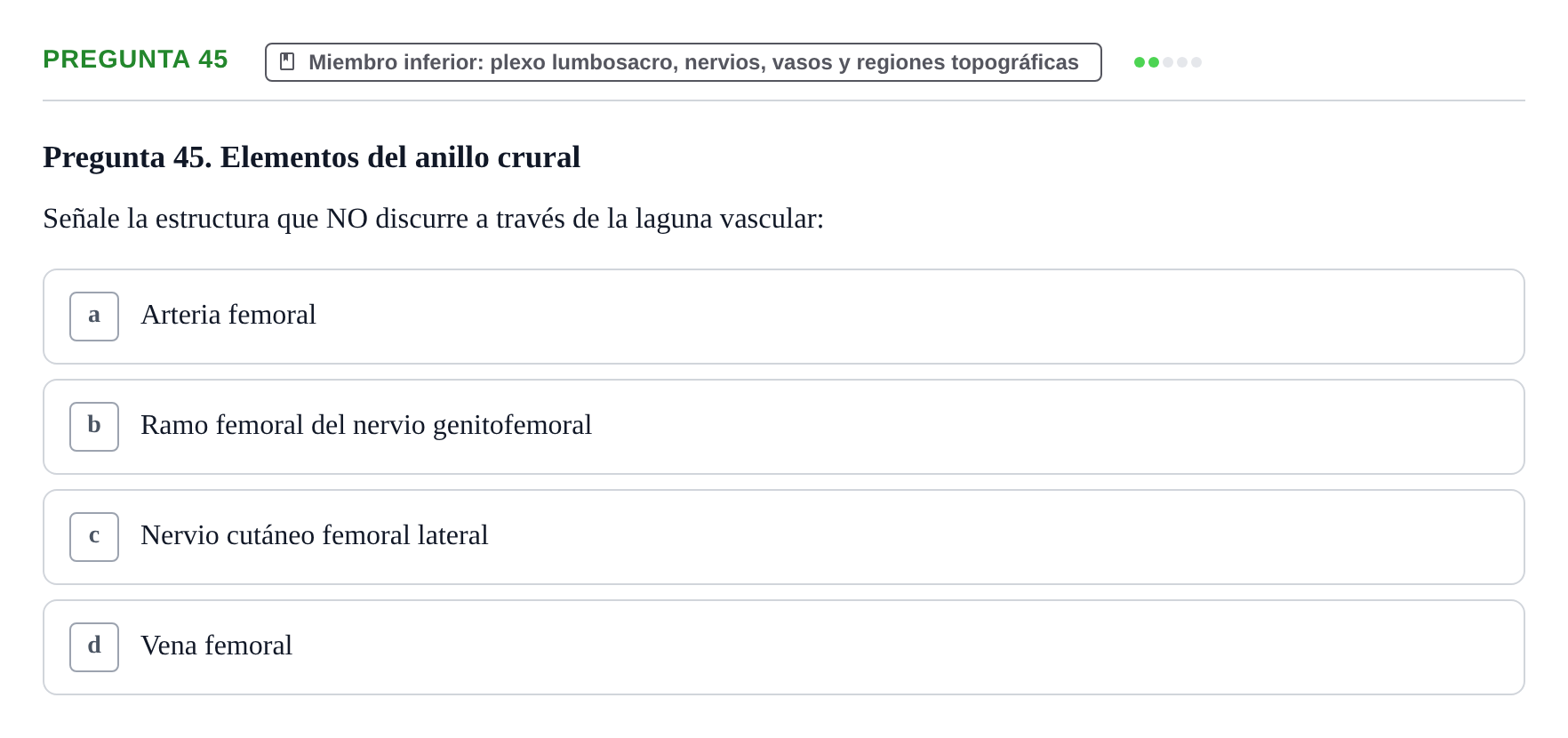 Enunciado: Pregunta 45 · Anatomía Funcional y Embriología del Aparato Locomotor UB Juny 2021