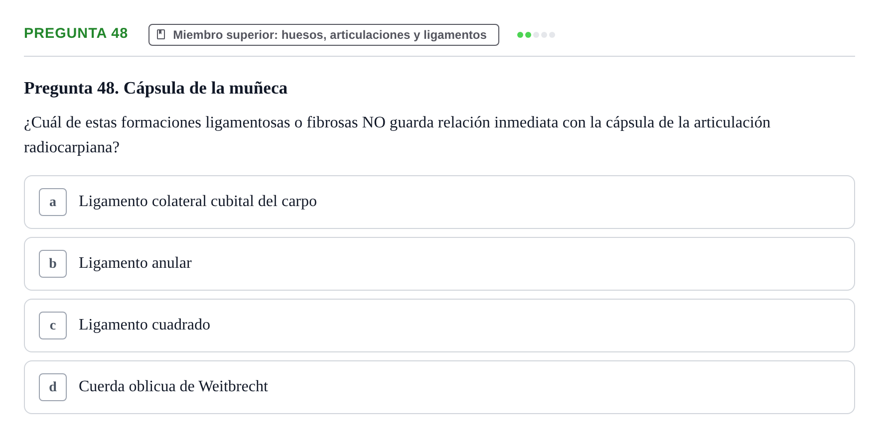 Enunciado: Pregunta 48 · Anatomía Funcional y Embriología del Aparato Locomotor UB Juny 2021
