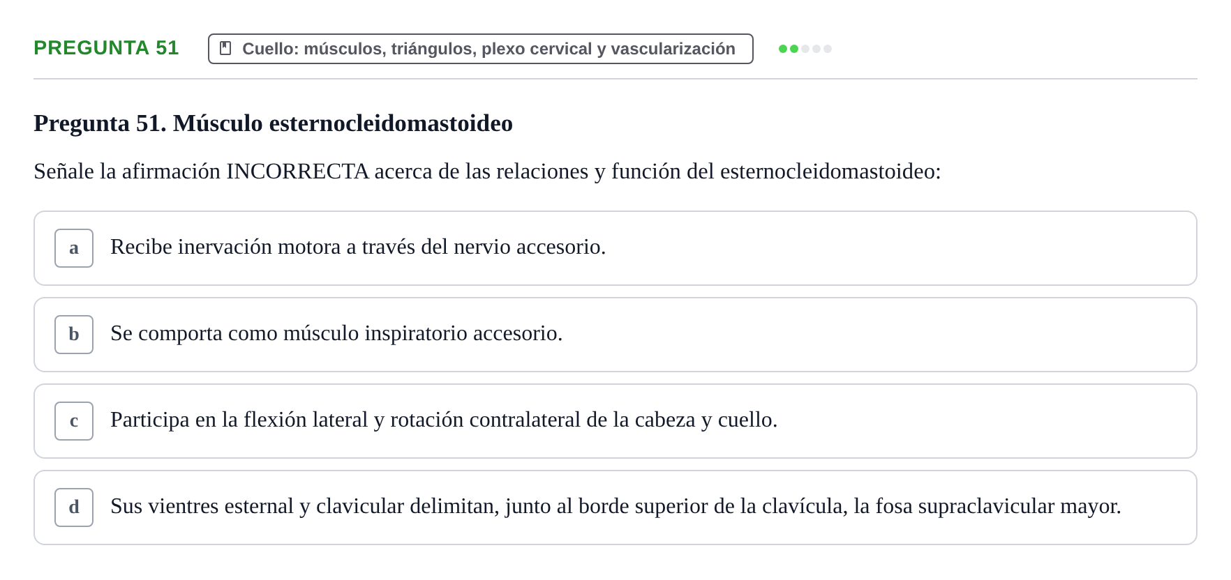 Enunciado: Pregunta 51 · Anatomía Funcional y Embriología del Aparato Locomotor UB Juny 2021