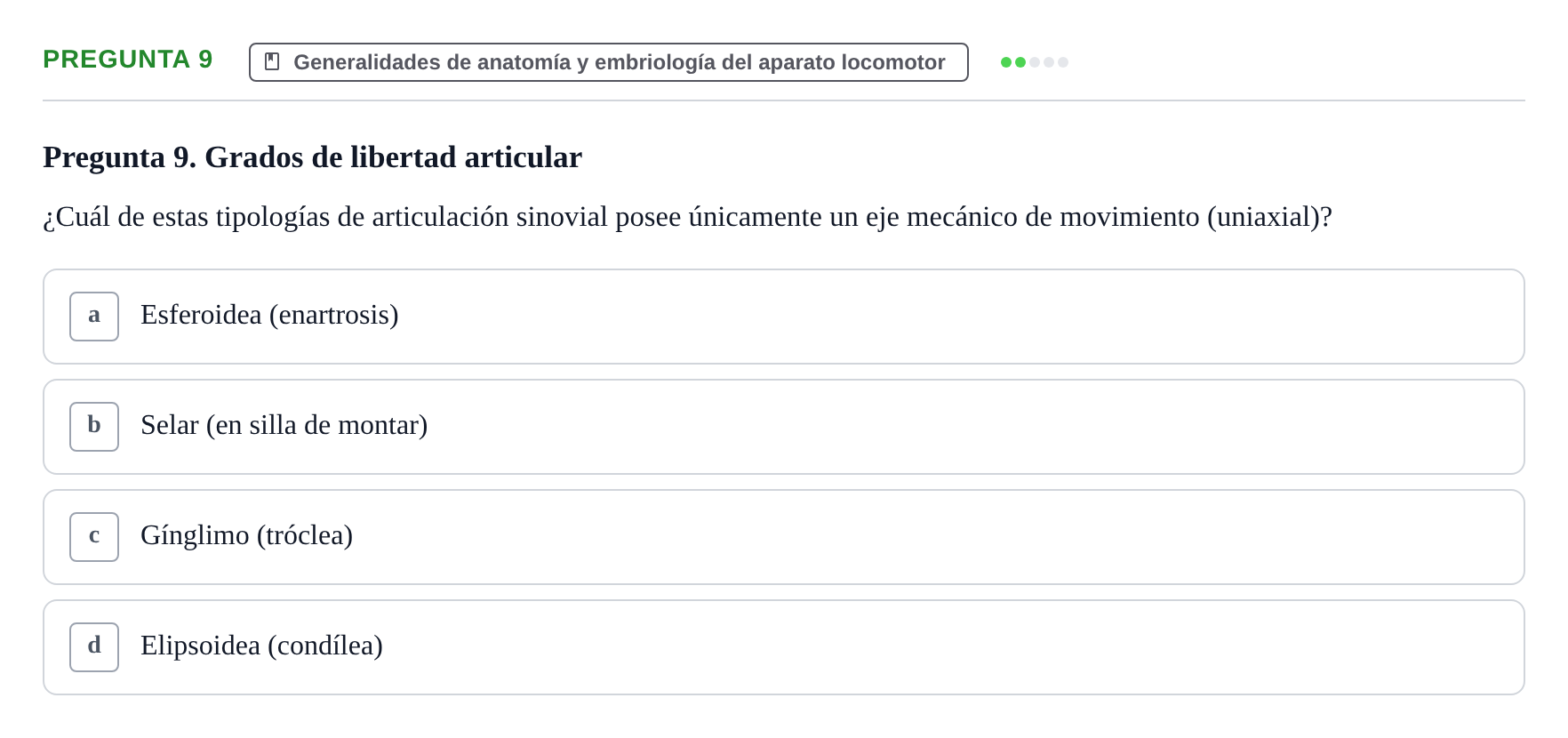 Enunciado: Pregunta 9 · Anatomía Funcional y Embriología del Aparato Locomotor UB Juny 2021