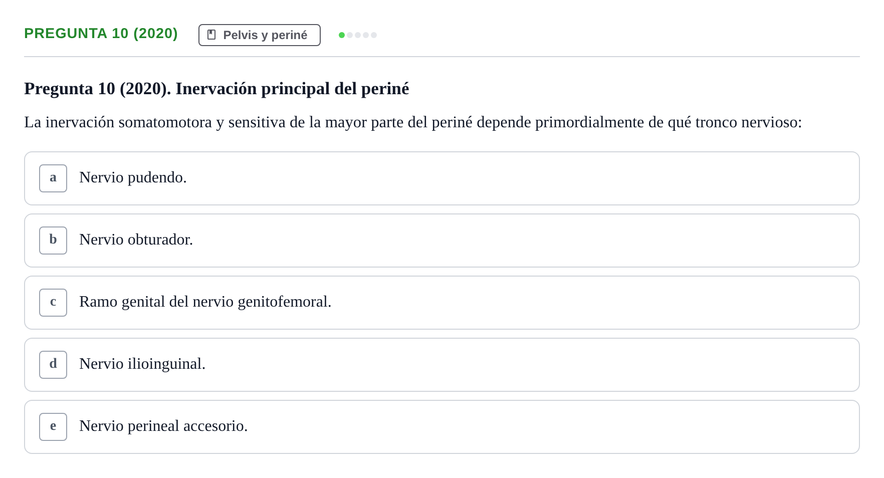 Enunciado: Pregunta 10 (2020) · Anatomía General y del Aparato Locomotor URV 2020