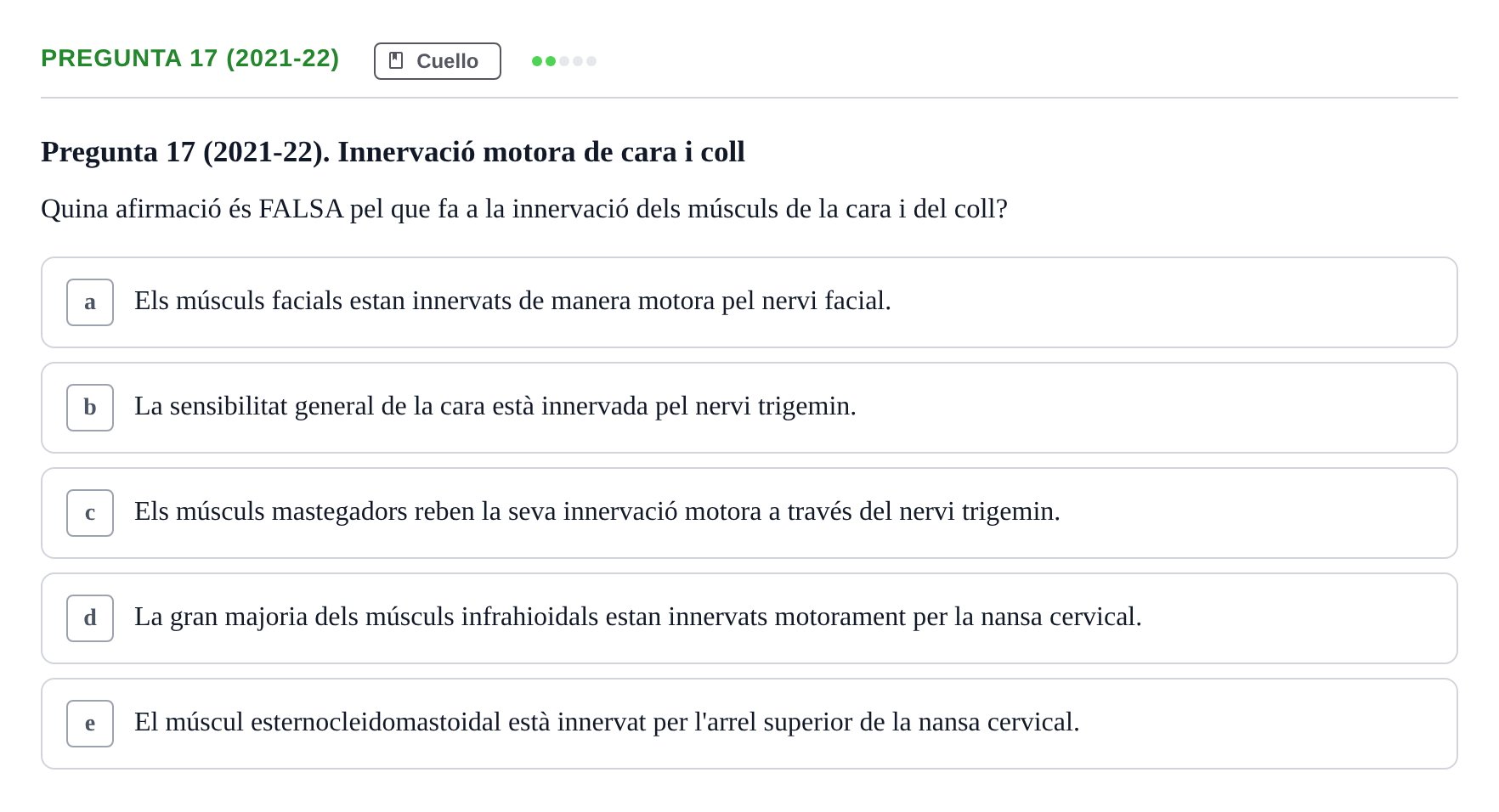 Enunciado: Pregunta 17 (2021-22) · Anatomía General y del Aparato Locomotor URV 2020