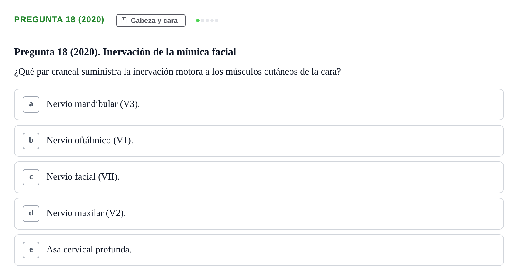 Enunciado: Pregunta 18 (2020) · Anatomía General y del Aparato Locomotor URV 2020
