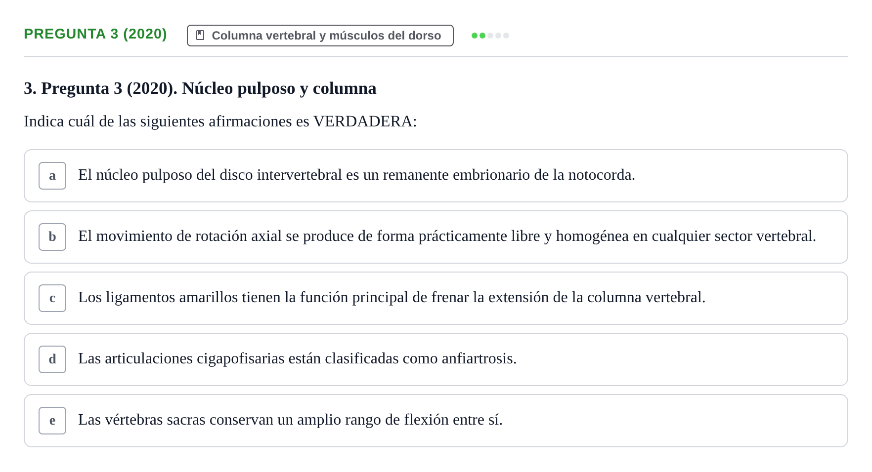 Enunciado: Pregunta 3 (2020) · Anatomía General y del Aparato Locomotor URV 2020