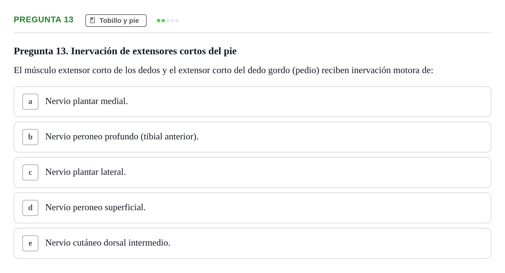Enunciado: Pregunta 13 · Anatomía General y del Aparato Locomotor URV 2018