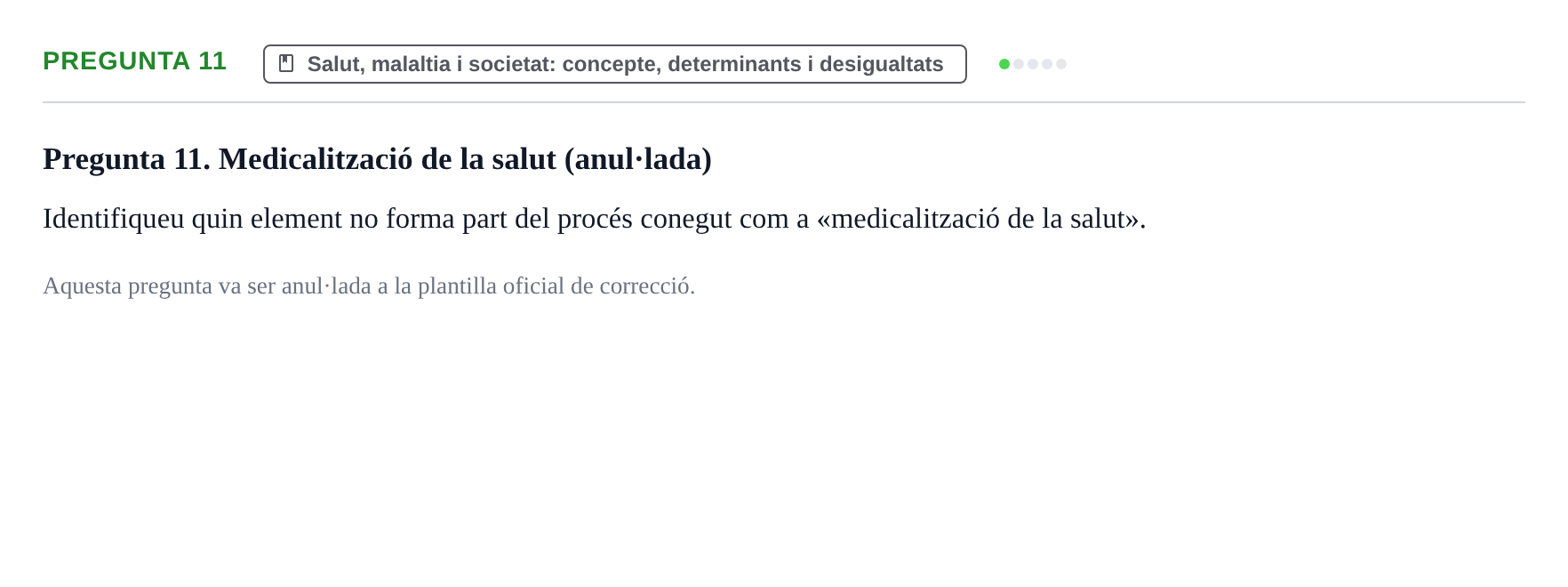 Enunciado: Pregunta 11 · Introducción a la Salud, Antropología, Demografía. Historia de la Medicina UB 2012