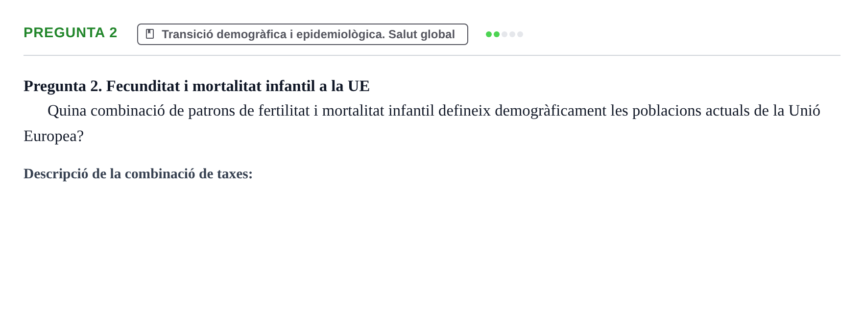 Enunciado: Pregunta 2 · Introducción a la Salud, Antropología, Demografía. Historia de la Medicina UB 2012